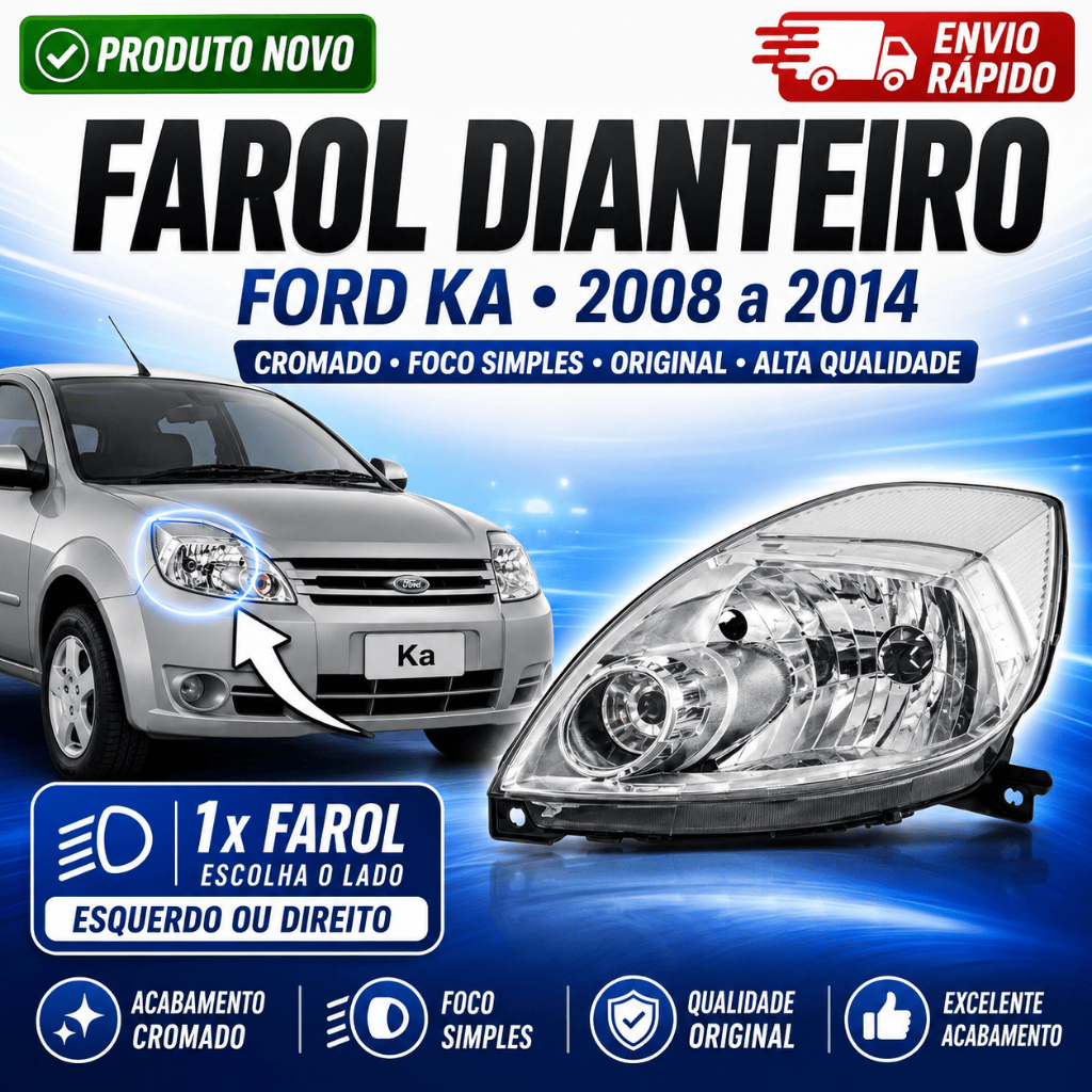 Farol Ford Ka 2008 2009 2010 2011 2012 2013 2014 Cromado Foco Simples Original A