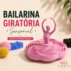 Bailarina Giratória Sensorial - Fidget Decorativo Relaxante | Spinner de Mesa