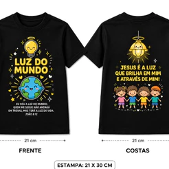 Camiseta Infantil Luz do Mundo Jesus é Luz Cristã 100% Algodão Confortavel Alta Durabilidade
