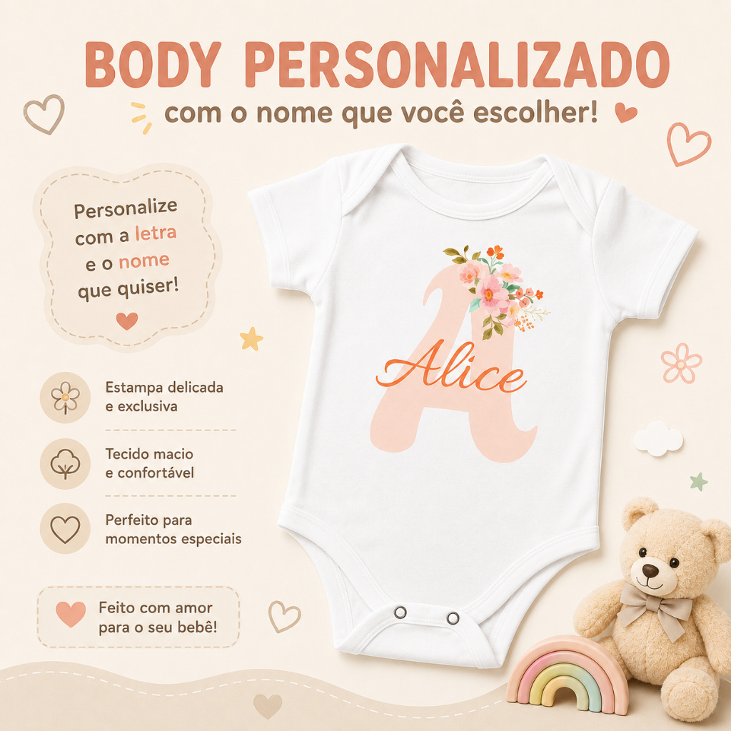 Body bebe infantil menina Branco manga curta estampa letra e nome floral