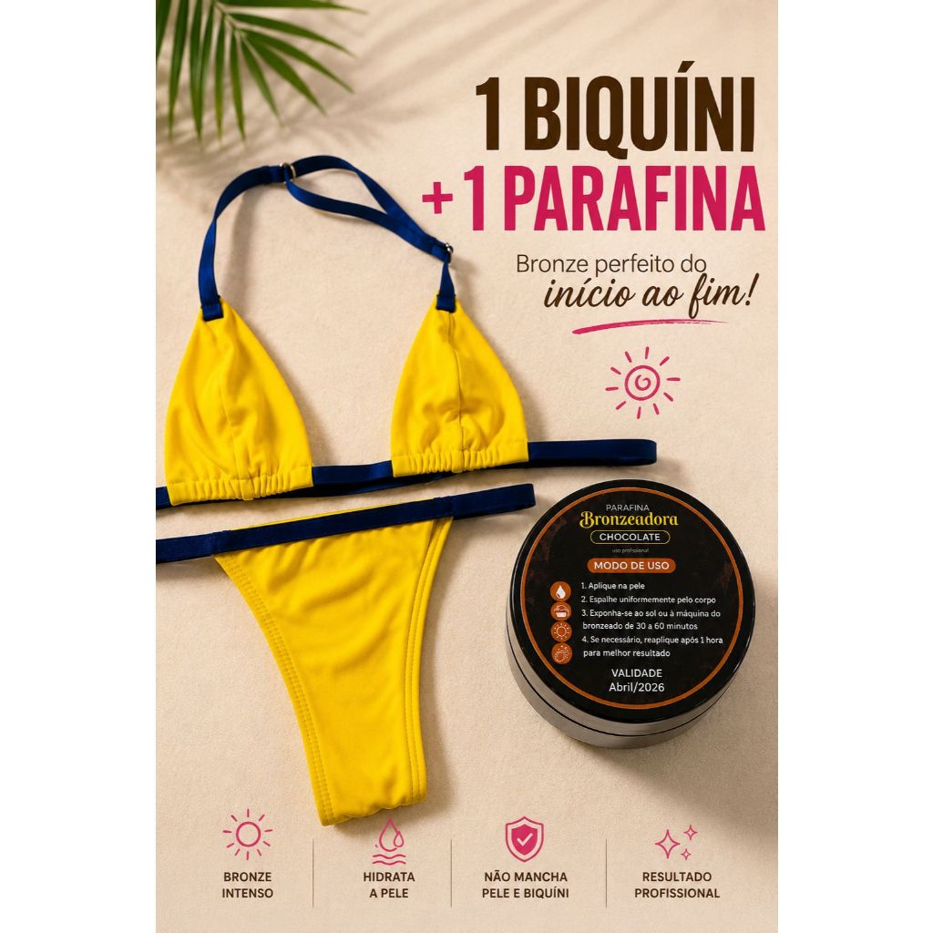 1 parafina ativadora e aceleradora de bronzeado30g + 1 BIQUINI COM OU SEM REGULAGEM