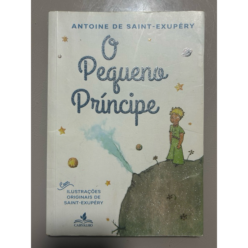 O Pequeno Príncipe – Antoine de Saint-Exupéry · Livro com Ilustrações Originais · Edição de Luxo