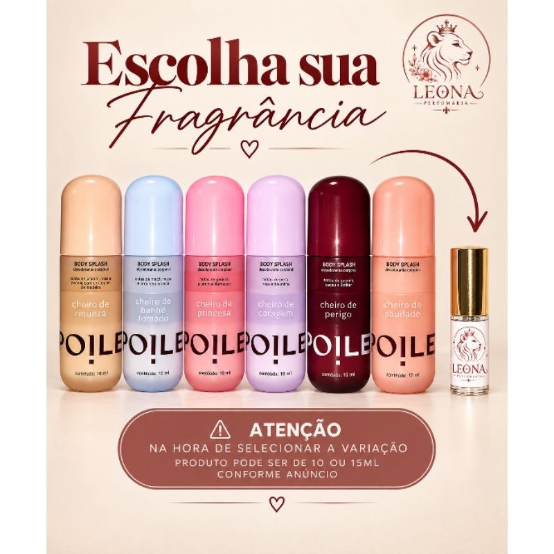 Body Splash Feminino Spoiler –Cheiro de Perigo, Riqueza,Princesa,Saudades,Coragem,Banho Tomado, Noiva,Vitória e Gostosa.