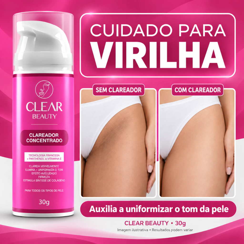 Clareador De Axilas e Virilhas Creme Clareador Partes Intimas - Clear Beauty