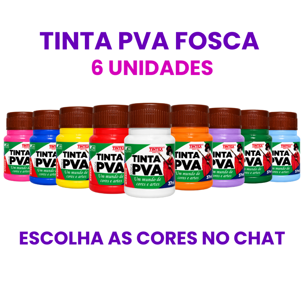 Kit c/ 6 Tinta PVA Fosca - TINTEX | 37ml [Escolha a cor pelo chat]