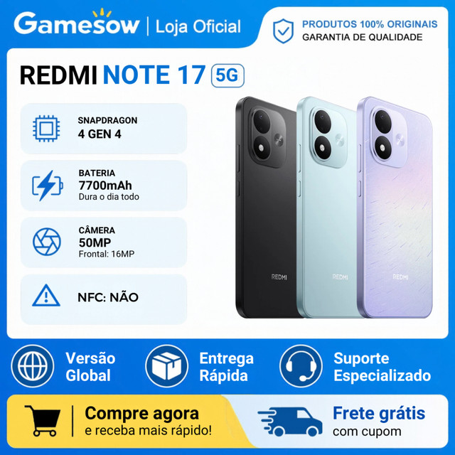 Xiaomi Redmi Note 17 5G, Versão Global, Snapdragon 4 Gen 4, Bateria 7700 mAh, 128/256GB + 6GB RAM