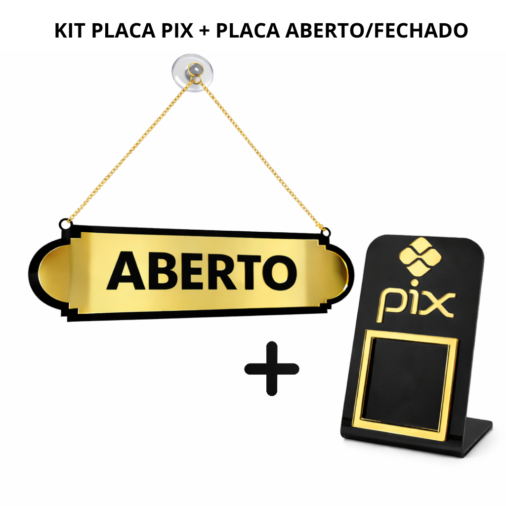 KIT PLACA ABERTO FECHADO + PLACA QR CODE PIX PARA LOJA COMÉRCIO EM ACRÍLICO COM VENTOSA