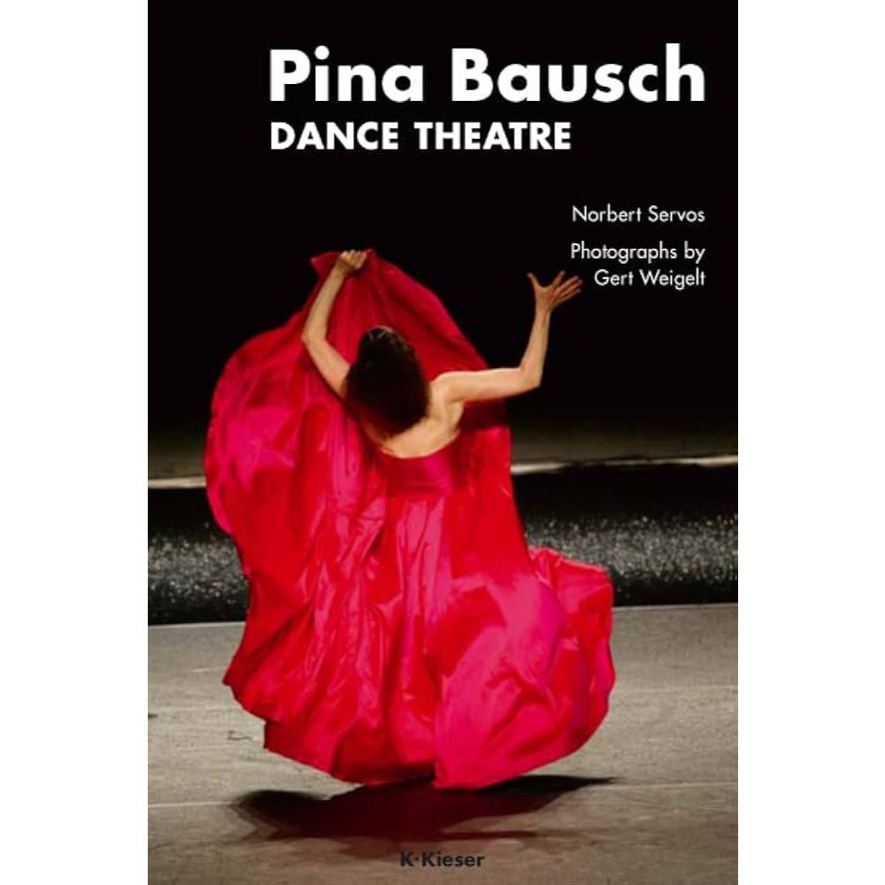 Livro - Pina Bausch Dance Theatre - Norbert Servos