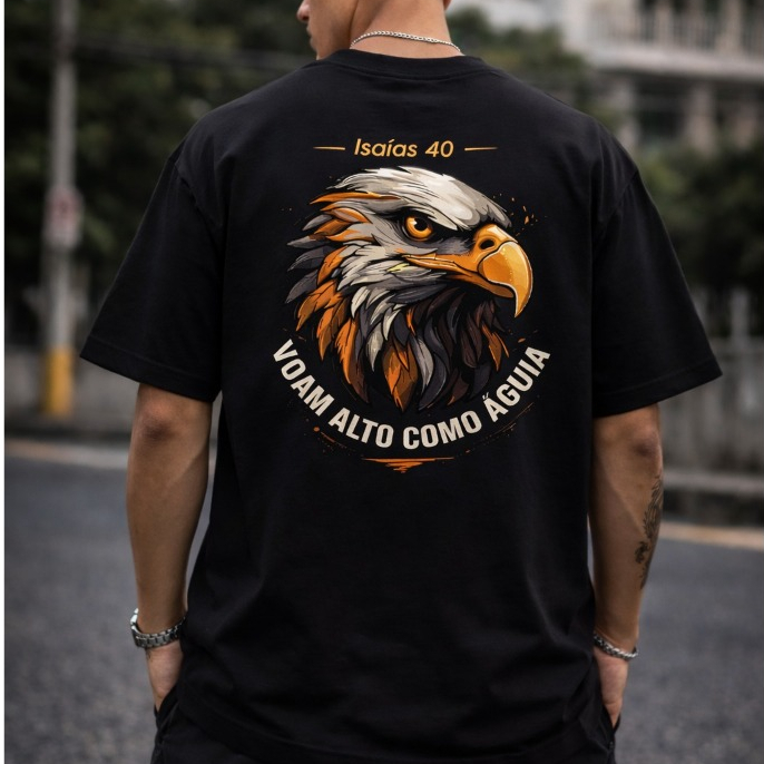 Camiseta Oversized 100% Algodão Streetwear – Isaías 40  Voam Alto Como Águia
