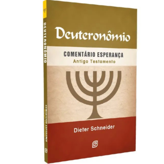 Livro Deuteronomio Comentário Esperança Dieter Schneider