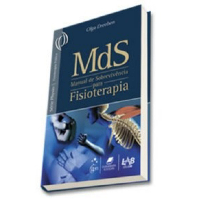 MdS Manual de Sobrevivência para Fisioterapia Olga Dreeben | Livro Fisioterapia Clínica Estudantes