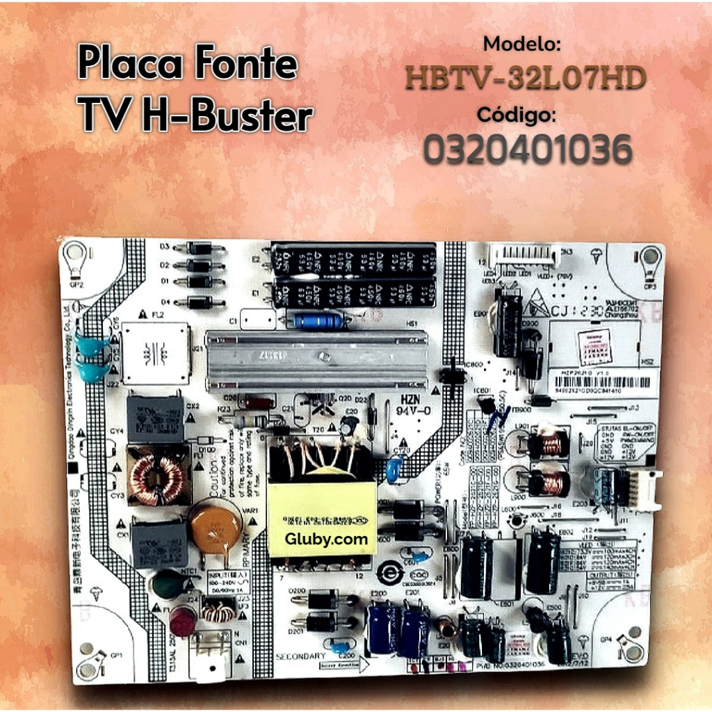 PLACA FONTE TV H-BUSTER MODELO HBTB-32L07HD CÓDIGO 0320401036
