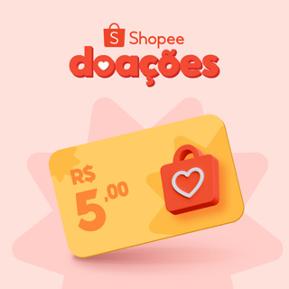 Doe R$5,00 e apoie nossas campanhas de conscientização em Oferta na Shopee