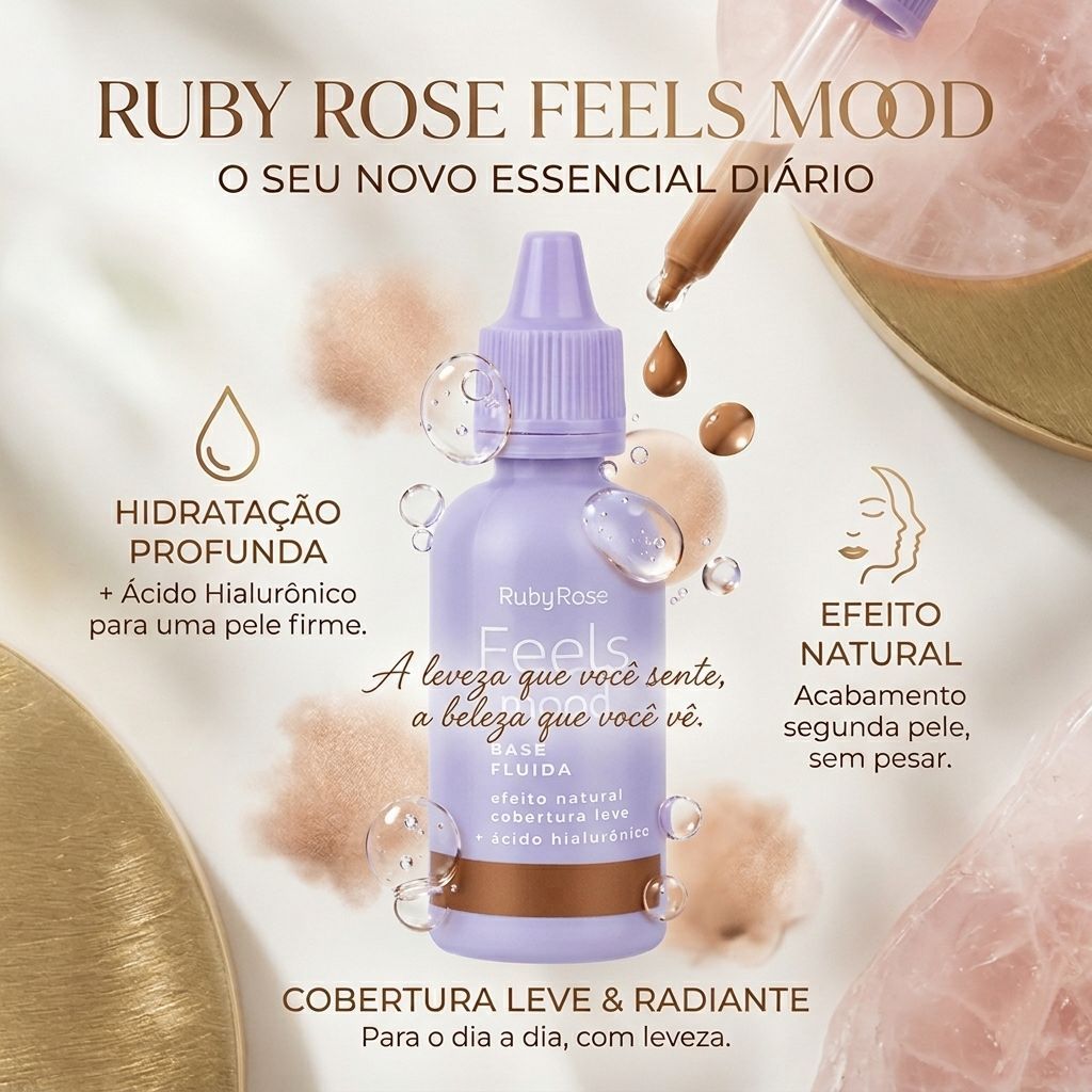 Base fluída Feels Mood Ruby Rose