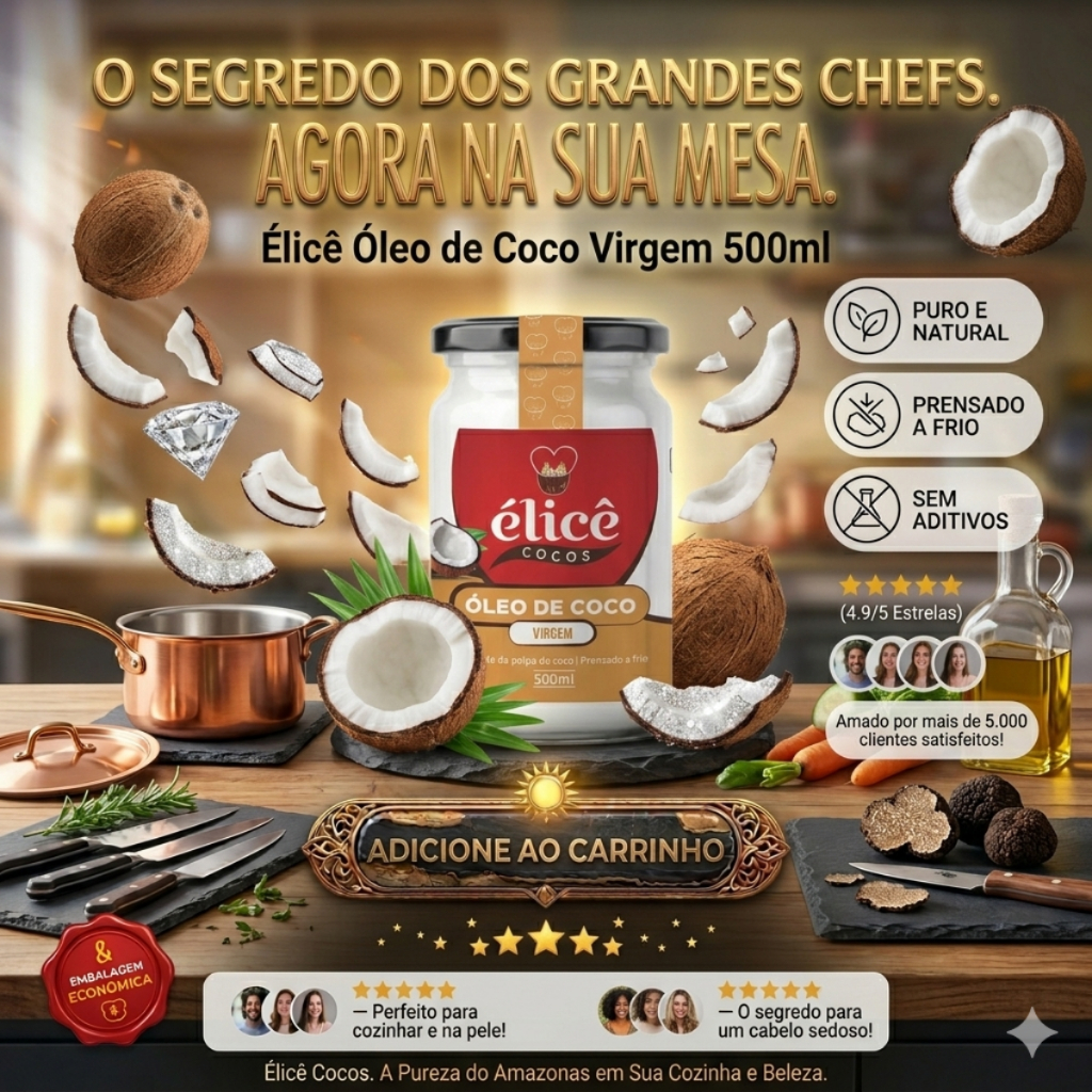 Óleo de Coco Virgem Élicê 500ml – Natural, Puro e Versátil | Culinária e Saúde em Oferta na Shopee