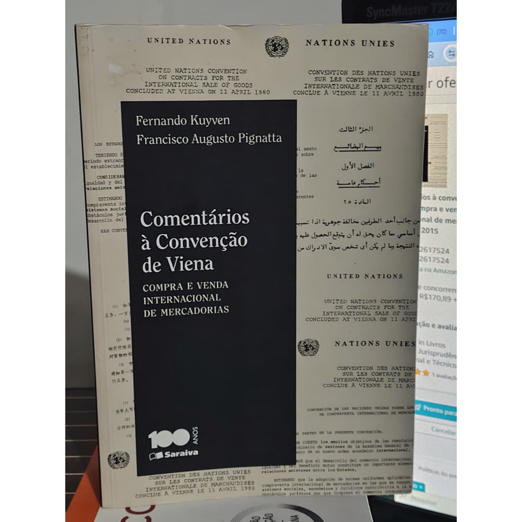 Comentários à Convenção de Viena Compra Venda Internacional Mercadorias Fernando Kuyven Francisco Augusto Pignatta