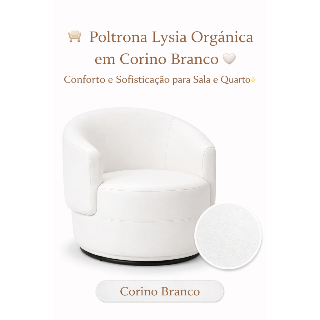 🪑 Poltrona Lysia Corino Branco 🤍 Design Orgânico Luxo Conforto Sala Quarto Decoração