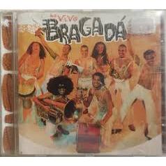 CD Bragada Ao Vivo - Original Semi Novo Nacional Axé Pagode