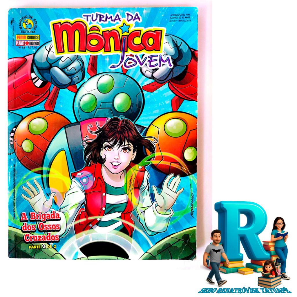 Turma Da Mônica Jovem - A Brigada Dos Ossos Cruzados - Parte 2 - Volume 66 - Editora: Planet Mangá / Panini Comics