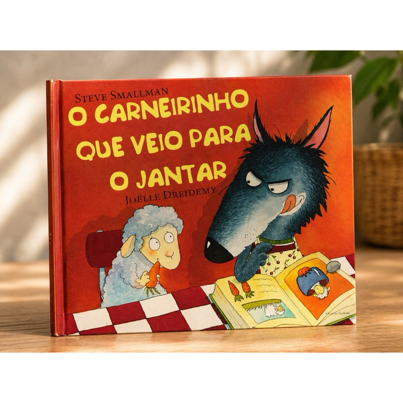 Livro : O carneirinho que veio para o jantar - Steve Smallman