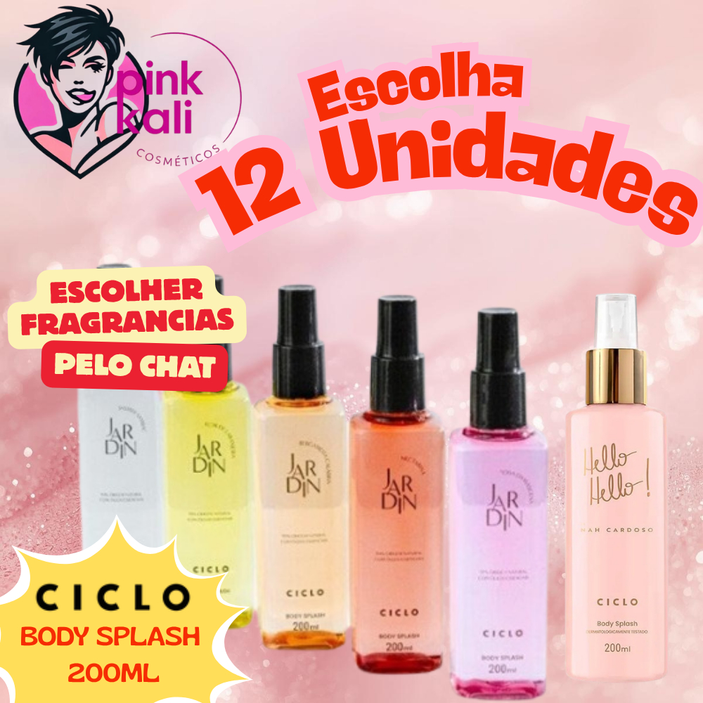 Escolha (KIT) 12 Unidades Body Splash 200ml CICLO corporal Linha NAH JARDIM CARDOSO Feminino origina
