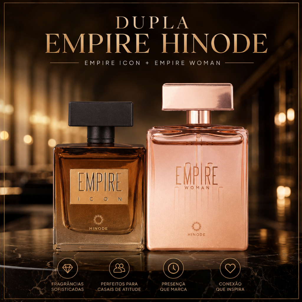 Empire Woman (feminino) + Empire Icon (masculino)  [Hinode] 100ml (original)