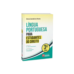 Língua Portuguesa para Estudantes do Direito - 3ª Edição