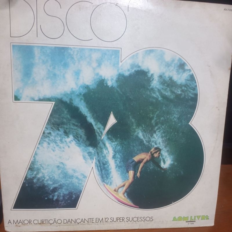 LP  - DISCO 78- A MAIOR CURTIÇÃO DANÇANTE EM 12 SUPER SUCESSOS