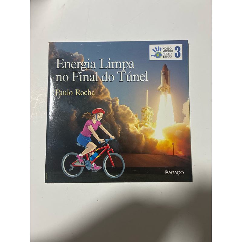 Energia Limpa no Final do Túnel | Paulo Rocha | Nosso Mundo Nosso Tempo 3