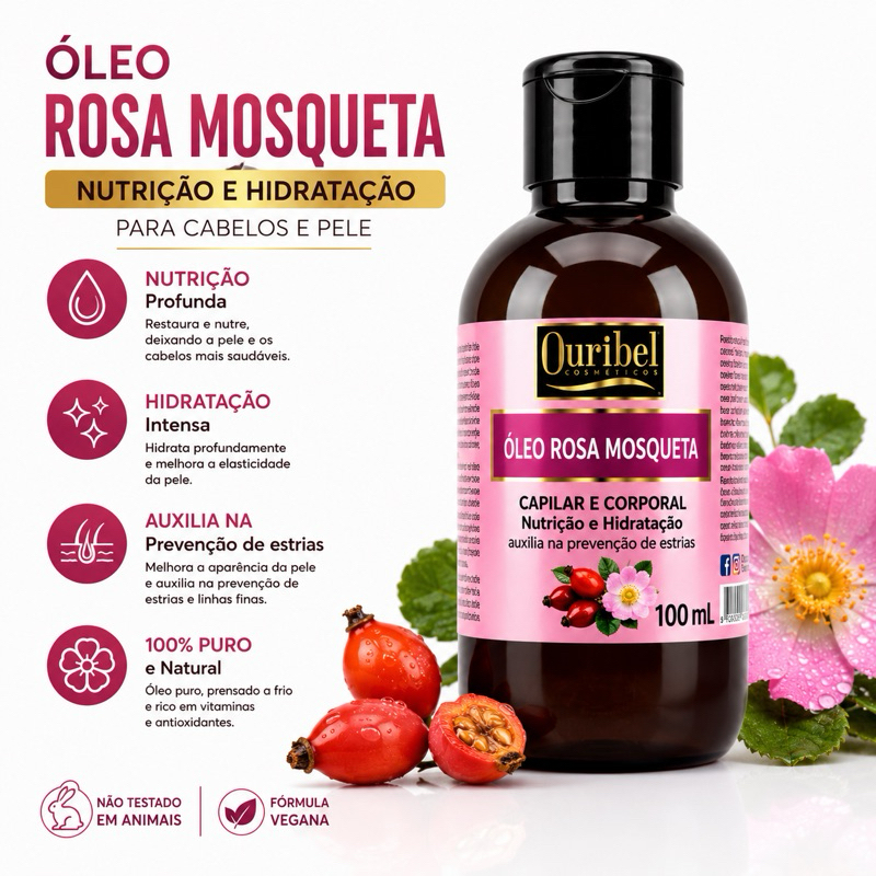 Óleo de Rosa Mosqueta  Ouribel | Nutrição Capilar e Corporal | Hidratação Profunda | Auxilia na Prevenção de Estrias