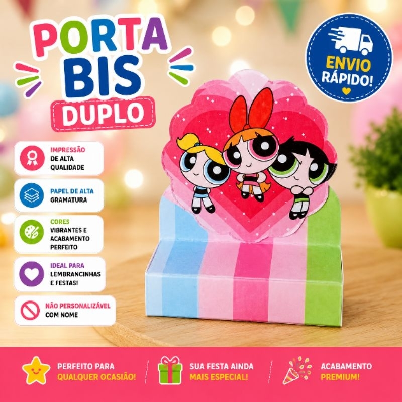 ENVIO RÁPIDO Kit 20 Porta Bis Duplo Meninas Super Poderosas Lembrancinha Decoração Festa Infantil Aniversario Mimo
