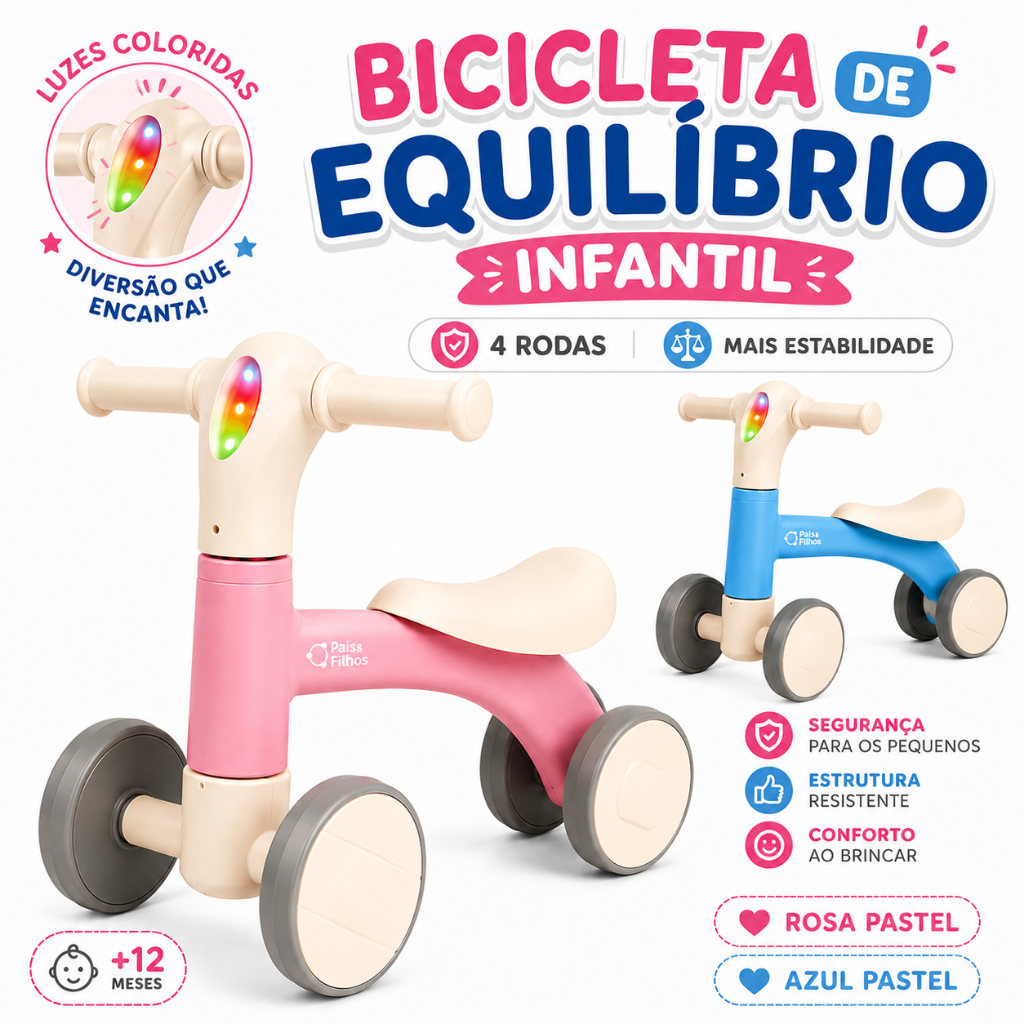 Bicicleta de Equilíbrio Infantil 4 Rodas Luz e Som Sem Pedal Baby Motoca Primeiros Passos Rosa Azul