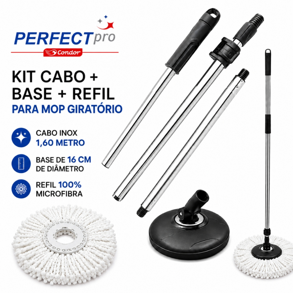 Kit Cabo Mop Giratório Perfect Pro Condor 972375 + Base Suporte 972376 + Refil Microfibra 972231