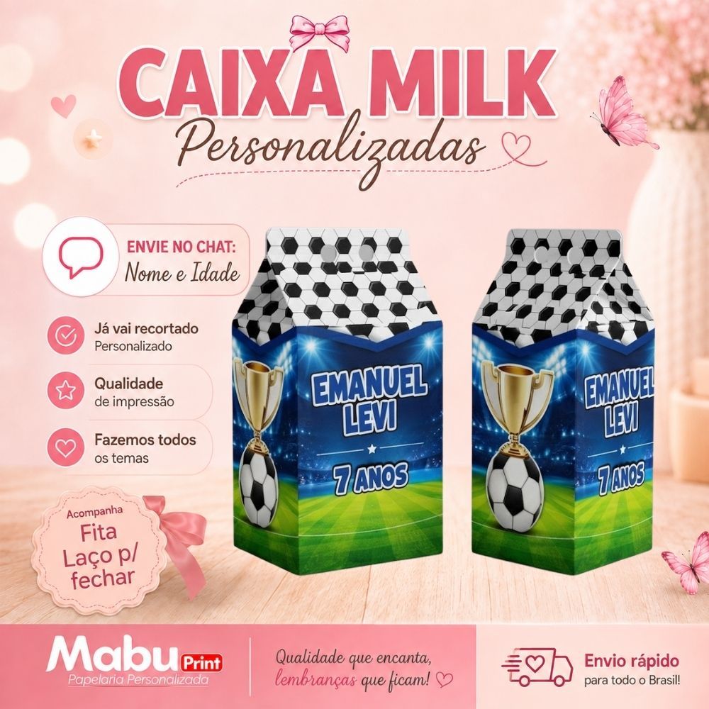 Kit Caixinhas Milk Personalizada Com Nome Tema FUTEBOL Personalizada Lembrancinhas de Festa - Caixa Milk
