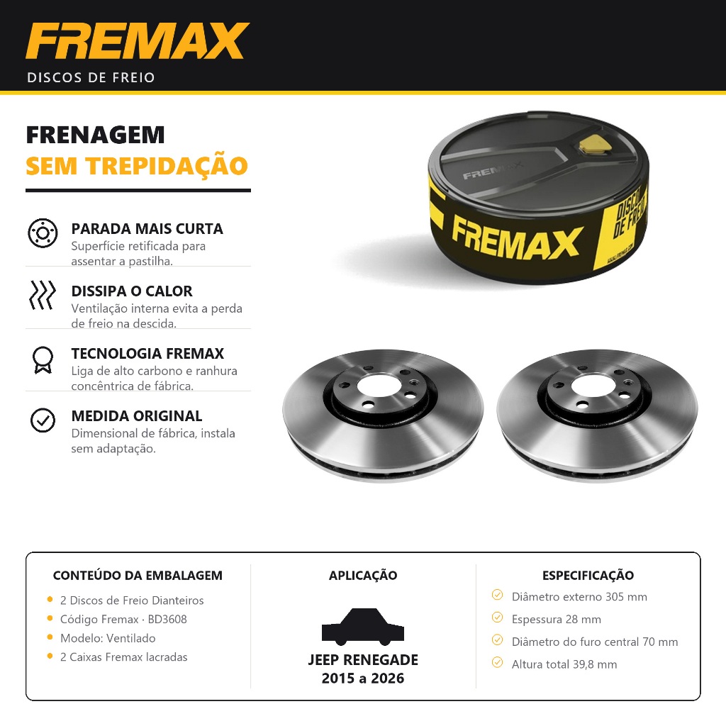 Par Disco de Freio Ventilado JEEP RENEGADE 1.3 1.8 Fremax