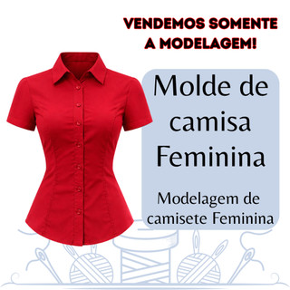 Molde de camisa feminina, modelagem de camiste feminina