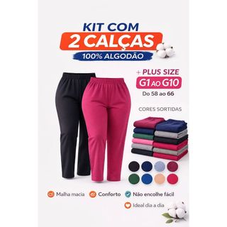 Kit 2 Calças Plus Size G1 ao G10 Algodão - Confortável e Quentinha