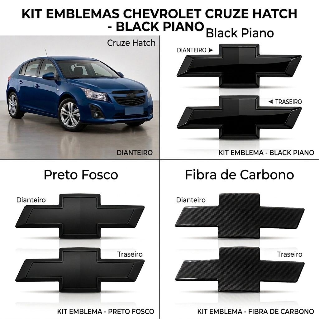 Aplique Adesivos Emblema Chevrolet Cruze Hatch 2012 a 2014 - Preto Fosco / Black Piano ou Fibra de Carbono