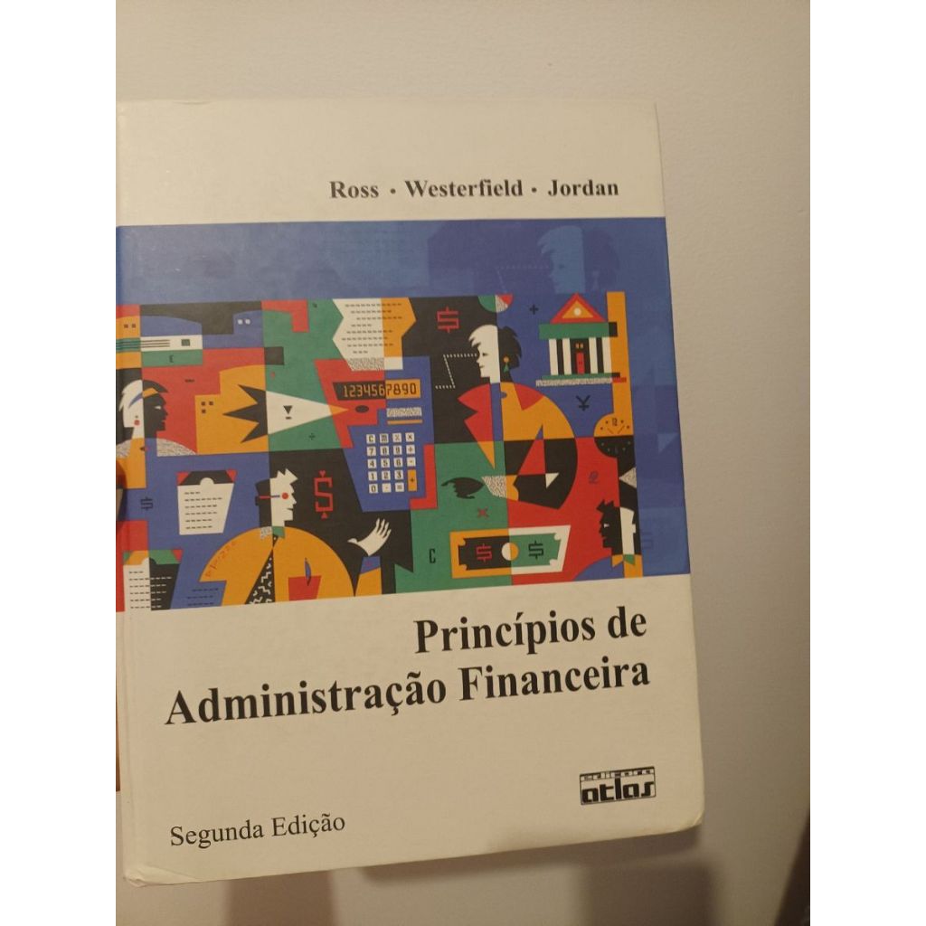princípios de administração financeira - ross, jordan, westerfield