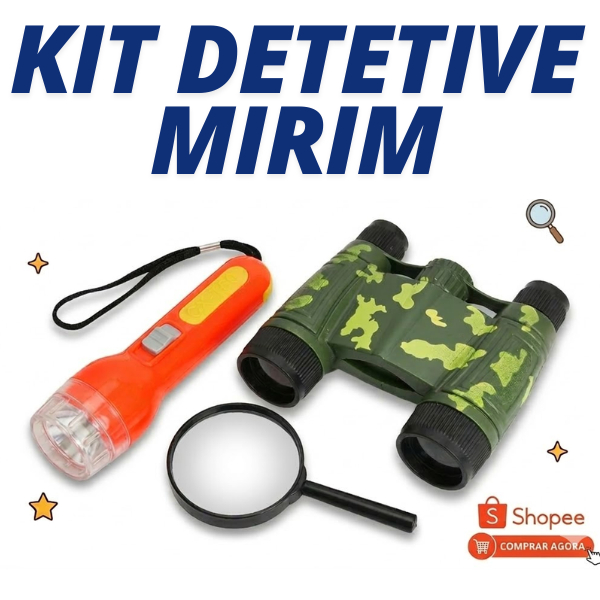 Kit Detetive Mirim Explorador - Binóculo, Lanterna e Lupa