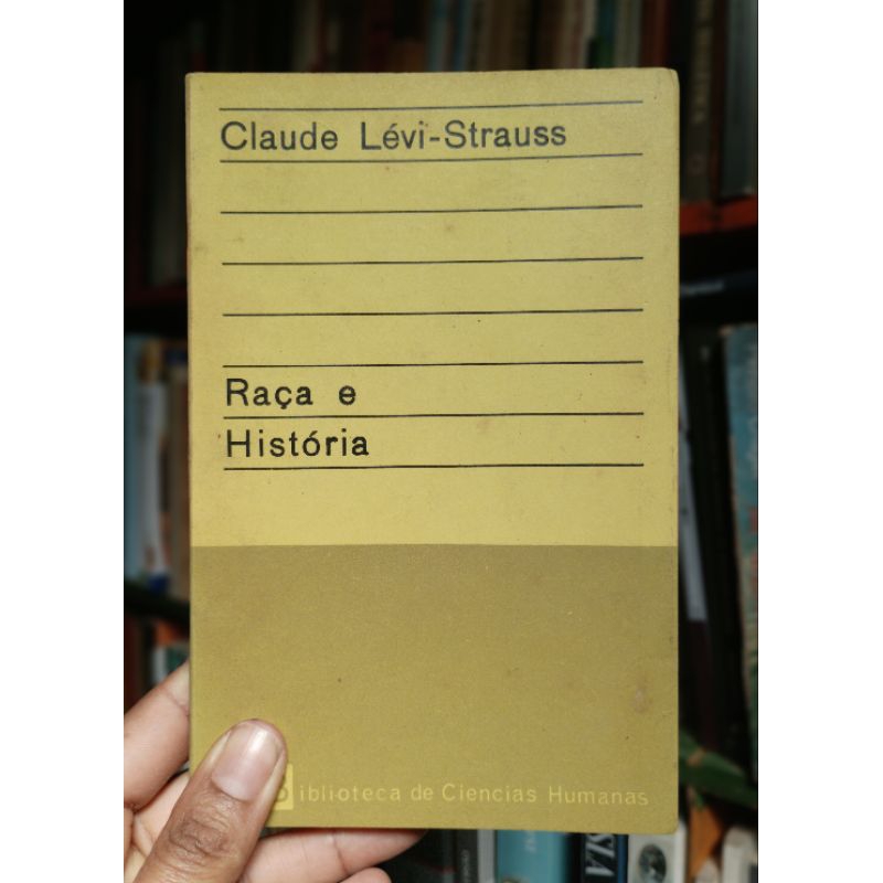 Raça e História - Claude Lévi Strauss