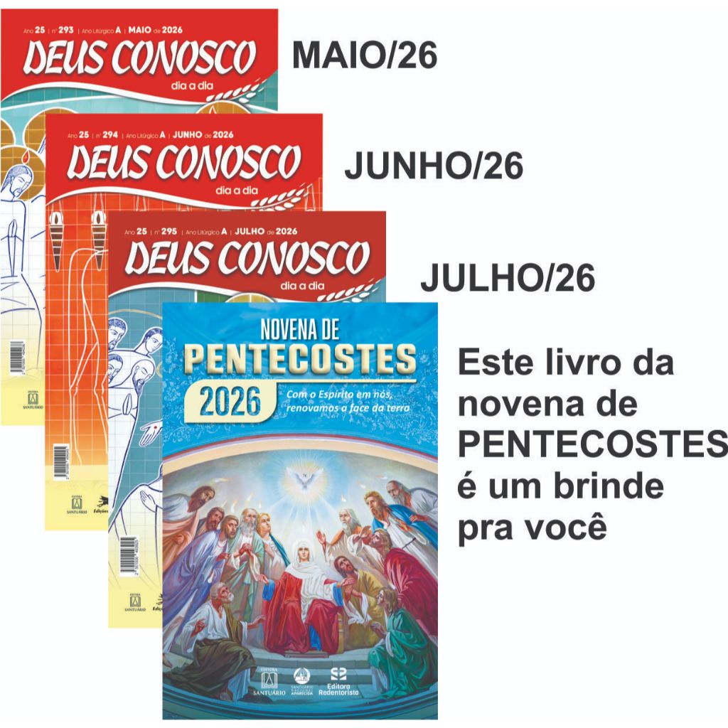 COMBO DEUS CONOSCO PARA TRÊS MESES,  MAIO, JUNHO E JULHO 2026 E DE BRINDE A NOVENA DE PENTECOSTES