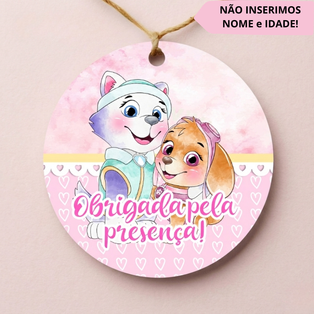 Tag Agradecimento | Patrulha Canina |Skay e Everest I Tag Para Lembrancinhas I Tag Com Furo Patrulha 5CM