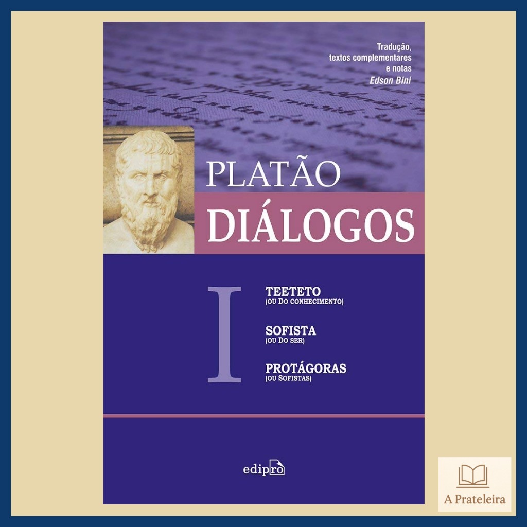 Diálogos I | Platão | Filosofia Clássica