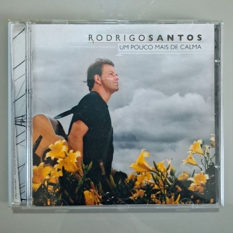 CD Rodrigo Santos - Um Pouco Mais De Calma