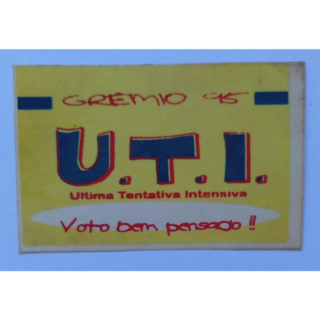 Adesivo Grêmio Estudantil UTI Escola Técnica Federal de Goiás 1995 Voto Bem Pensado