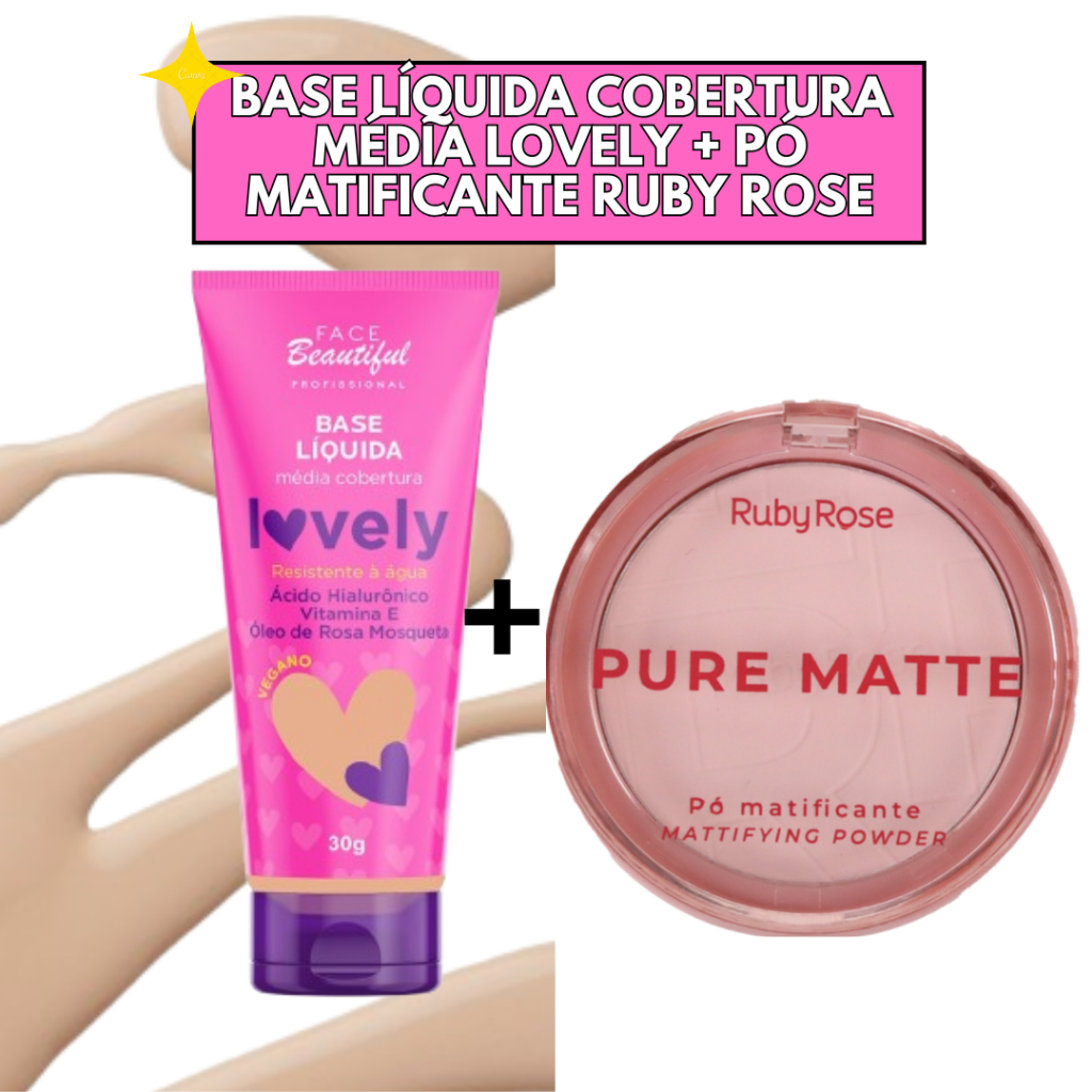 Kit Base Liquida Média com Hidratação Lovely+Pó Matificante Pure Matte Ruby Rose Melhor Acabamento