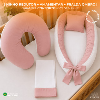 NINHO REDUTOR + ALMOFADA AMAMENTAÇÃO + FRALDA DE OMBRO MICRO PERCAL 400 FIOS