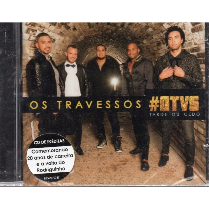 Cd Os Travessos Tarde Ou Cedo #otvs 20 Anos SAMBA Pagode Lacrado