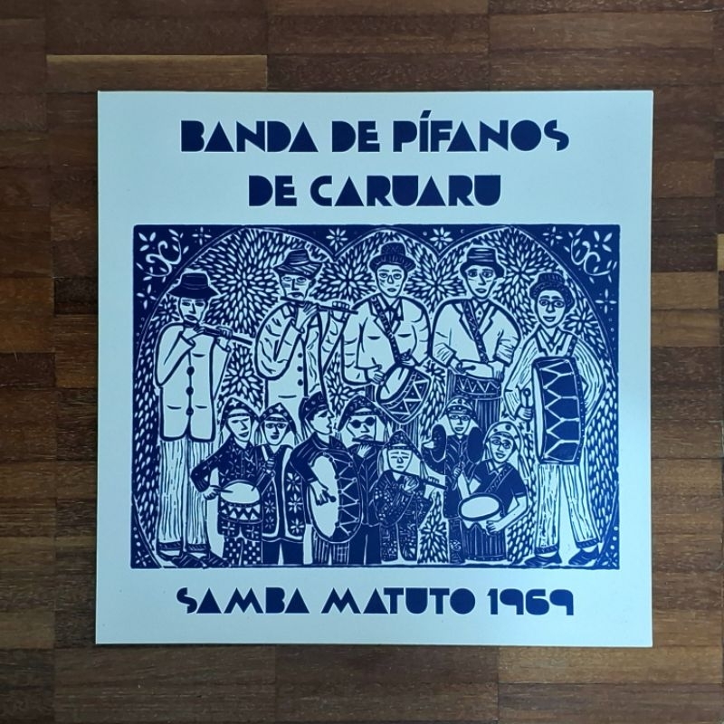 Capa do LP Banda De Pífanos De Caruaru – Samba Matuto 1969 (2021)